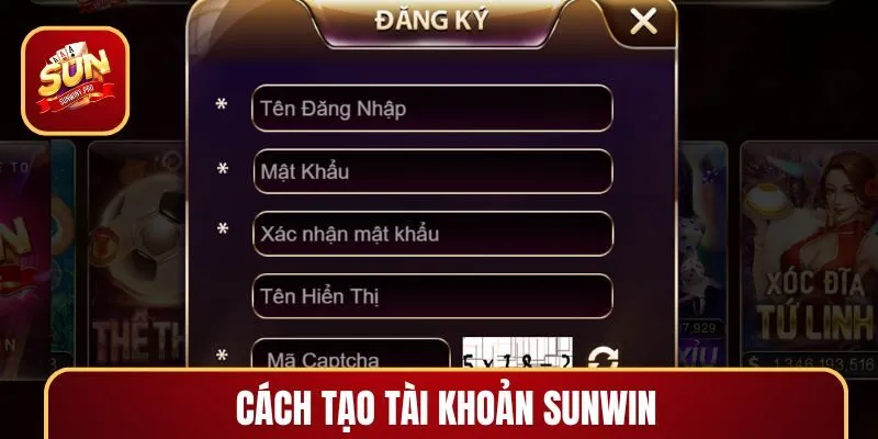 Cách tạo tài khoản SUNWIN