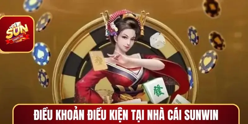 Thông tin về điều khoản điều kiện tại cổng game SUNWIN