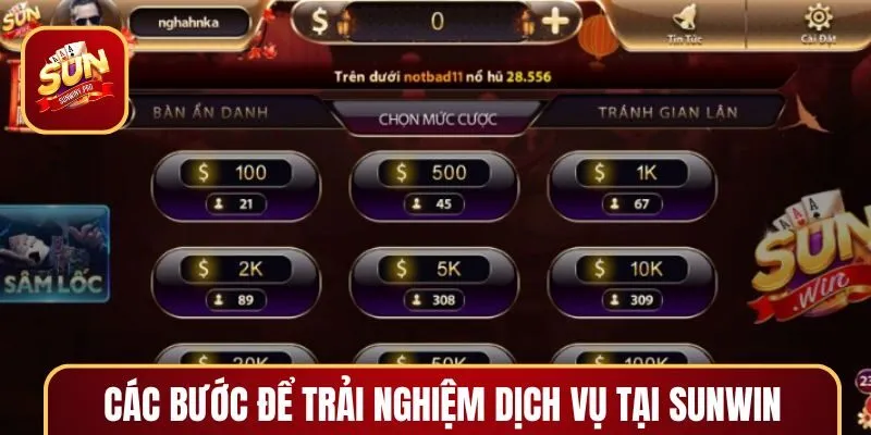 Các bước để trải nghiệm các dịch vụ tại SUNWIN