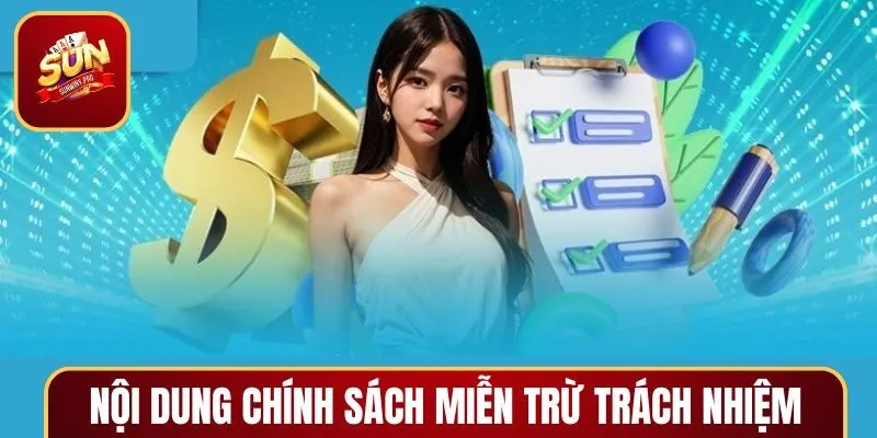 Cổng game SUNWIN không chịu trách nhiệm với các nội dung gì?
