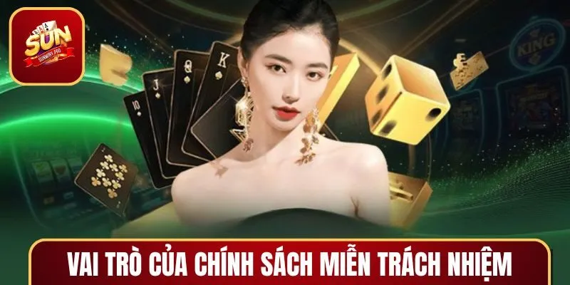 Các vai trò quan trọng có miễn trừ trách nhiệm SUNWIN